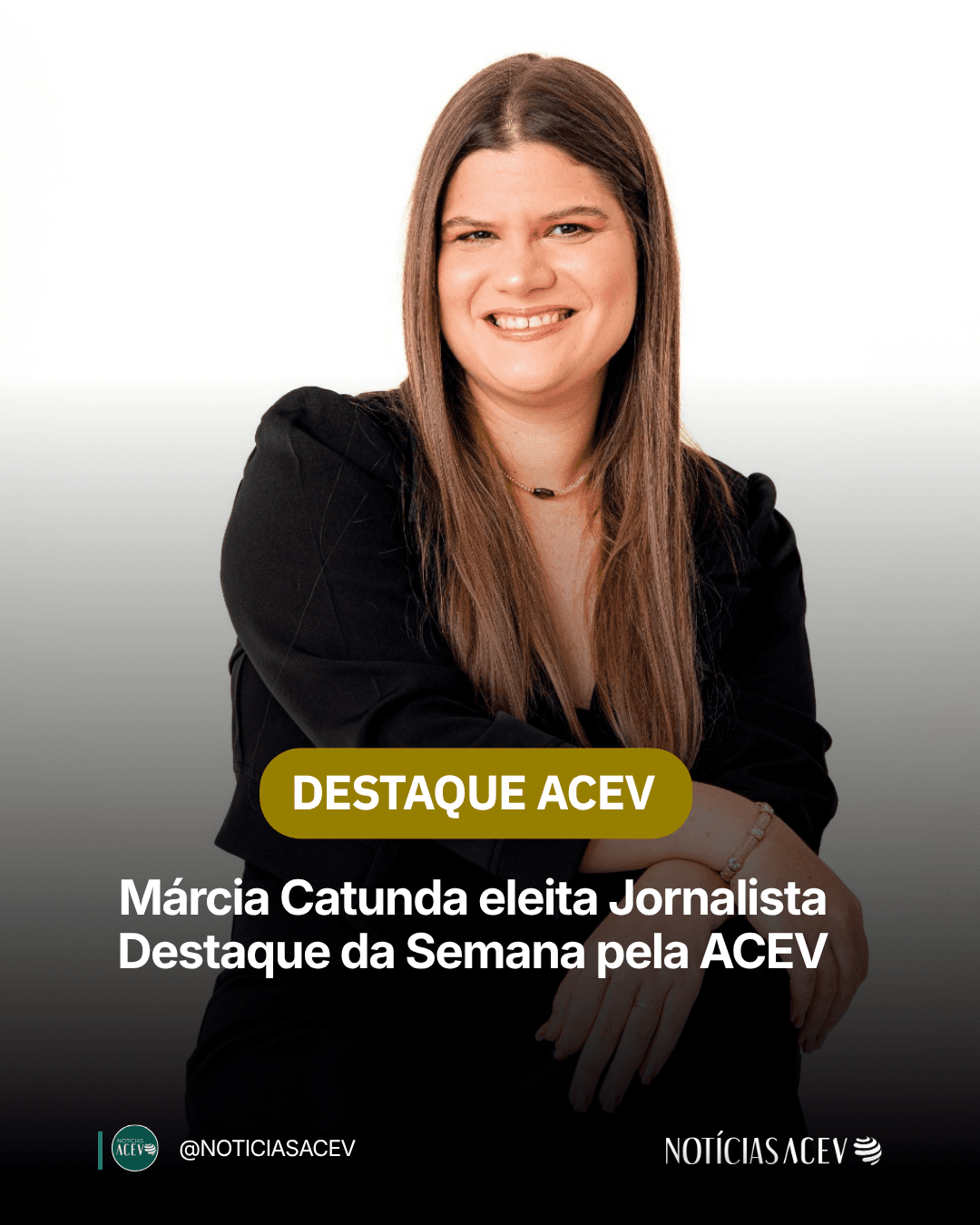 Márcia Catunda eleita Jornalista Destaque da Semana pela ACEV